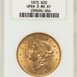 1873 Liberty Double Eagles (1873 $20 OPEN 3)