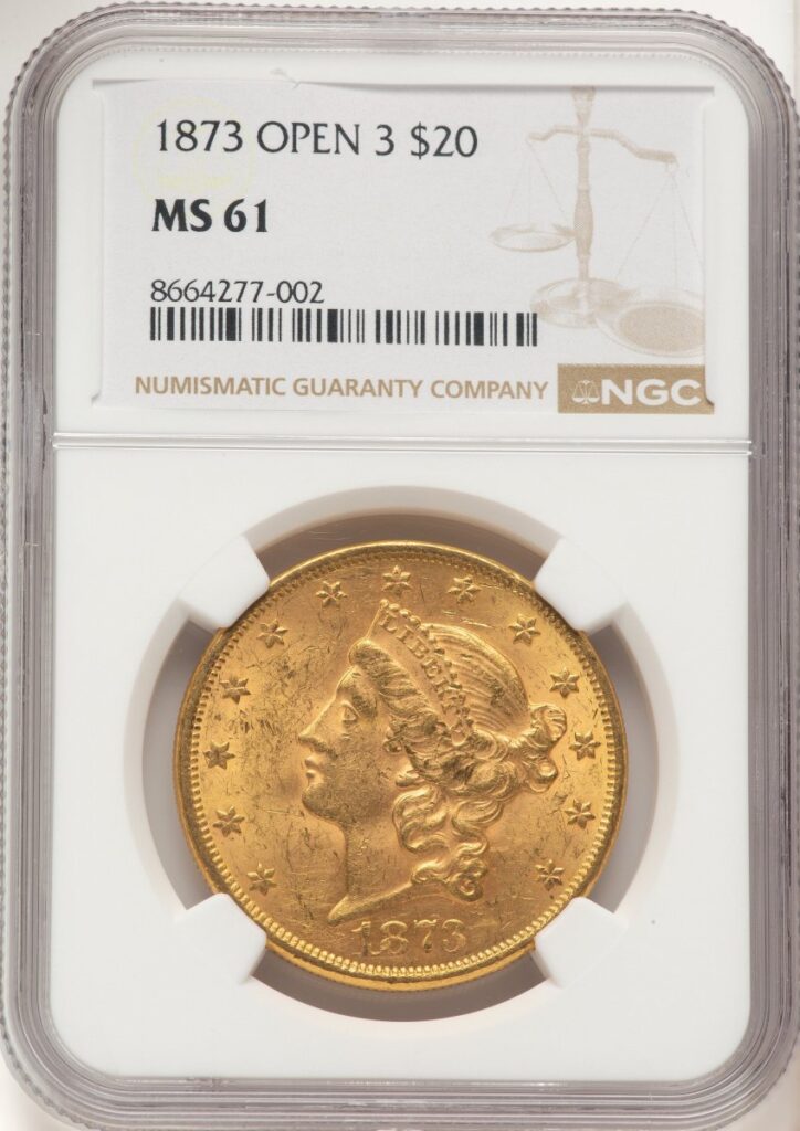 1873 Liberty Double Eagles (1873 $20 OPEN 3)