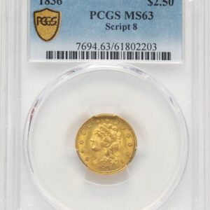1836 Classic Quarter Eagles (1836 $2 1/2 Script 8 PCGS Secure)