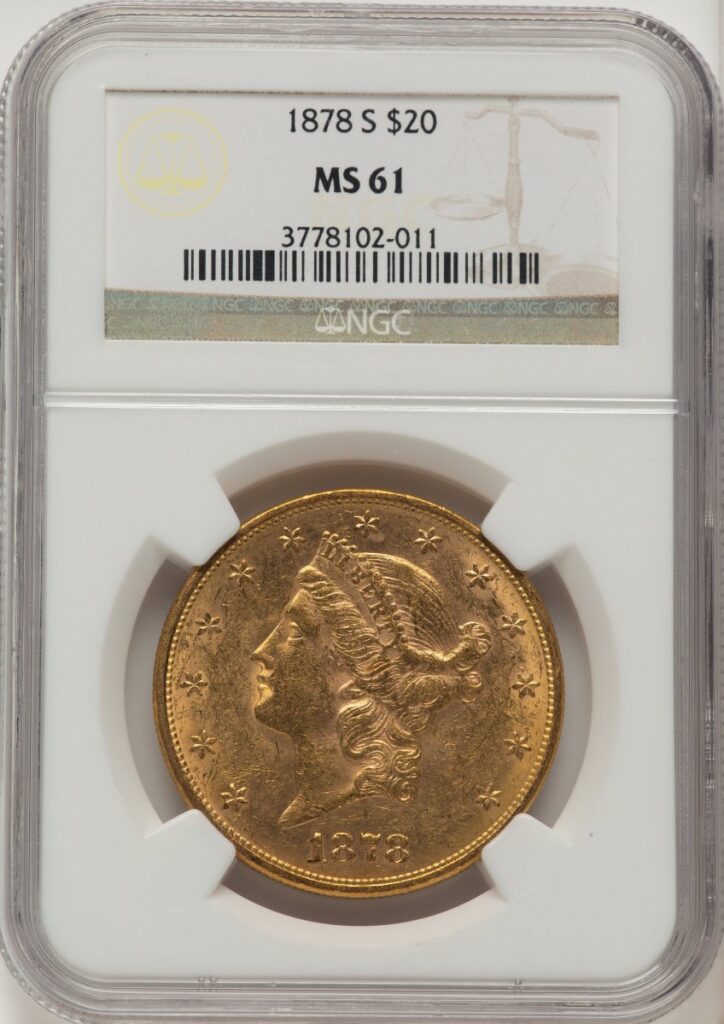 1878-S Liberty Double Eagles (1878-S $20 Brown Label)