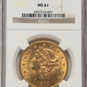 1878 Liberty Double Eagles (1878 $20 Brown Label)