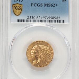 1915 Indian Half Eagles (1915 $5 PCGS Secure PCGS Plus)