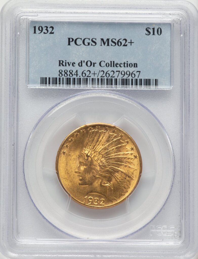 1932 Indian Eagles (1932 $10 PCGS Plus)