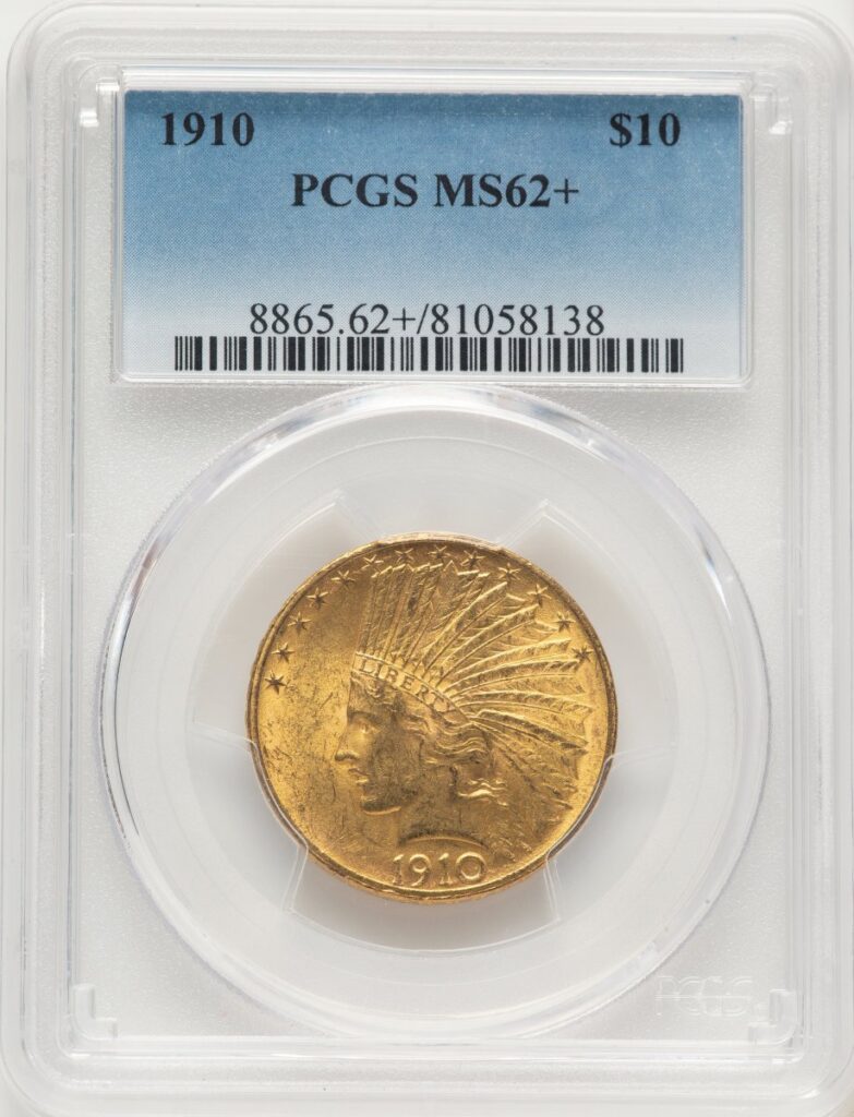 1910 Indian Eagles (1910 $10 PCGS Plus)