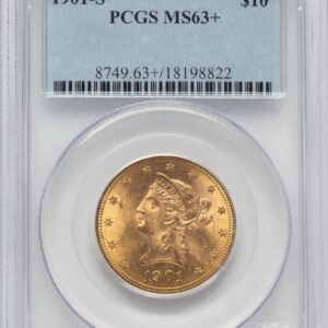 1901-S Liberty Eagles (1901-S $10 PCGS Plus)