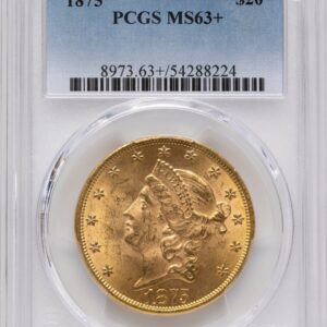 1875 Liberty Double Eagles (1875 $20 PCGS Plus)