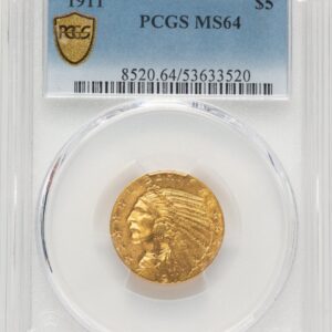 1911 Indian Half Eagles (1911 $5 PCGS Secure)