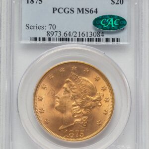 1875 Liberty Double Eagles (1875 $20 CAC)