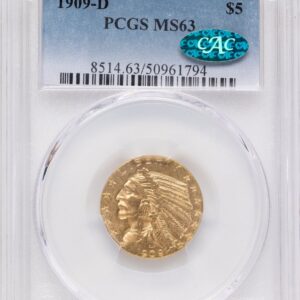 1909-D Indian Half Eagles (1909-D $5 CAC)