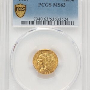 1909 Indian Quarter Eagles (1909 $2 1/2 PCGS Secure)