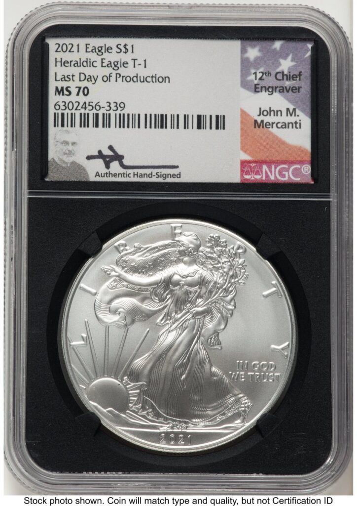 2021 Modern Bullion Coins (2021 Silver Eagle Type 1 John Mercanti Last Day of Production Blk Core)