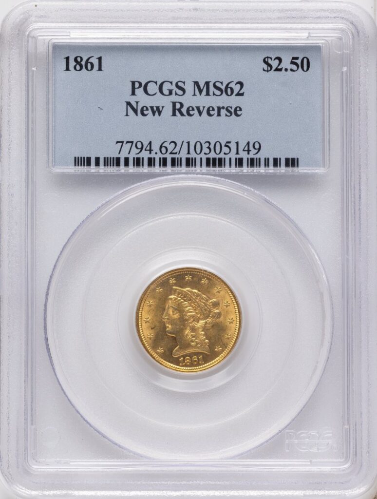 1861 Liberty Quarter Eagles (1861 $2 1/2 New Reverse, Type 2, MS)