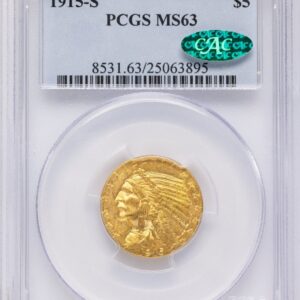1915-S Indian Half Eagles (1915-S $5 CAC)