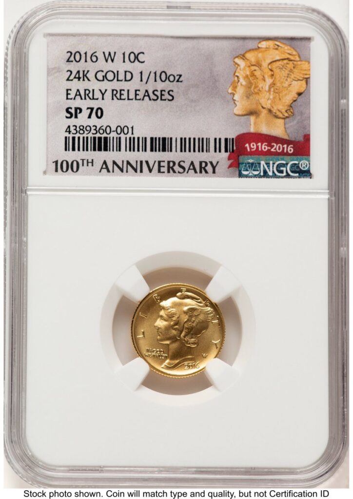 2016-W Modern Bullion Coins (2016-W 10C Mercury Dime 100th Anniversary Gold Centennial ER 100th Anniversary)