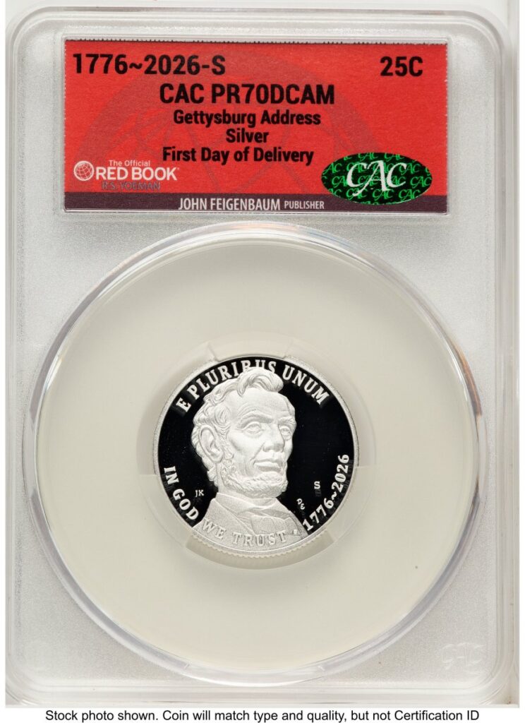 1000 Modern Bullion Coins (2026-S Semiquincentennial Gettysburg Address Quarter 25C, PR First Day of Delivery Red Book)