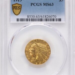 1915 Indian Half Eagles (1915 $5 PCGS Secure)