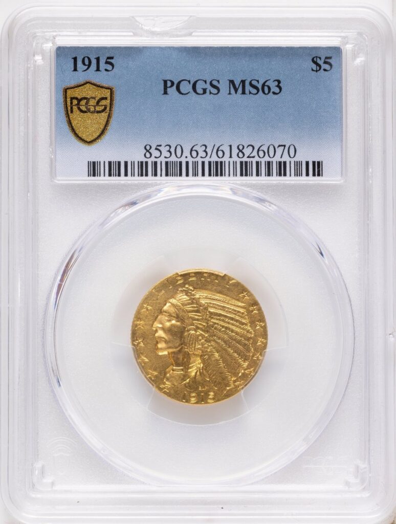 1915 Indian Half Eagles (1915 $5 PCGS Secure)