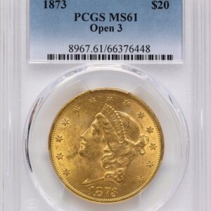 1873 Liberty Double Eagles (1873 $20 OPEN 3)