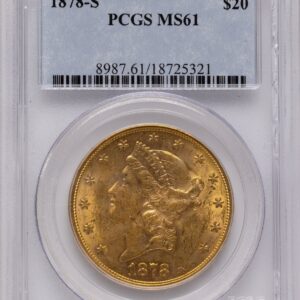 1878-S Liberty Double Eagles (1878-S $20 Blue Label)