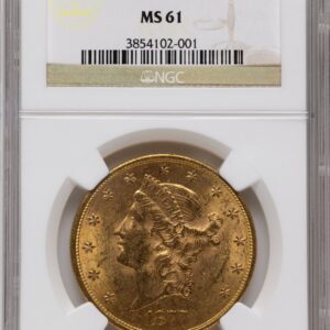 1877-S Liberty Double Eagles (1877-S $20 Brown Label)