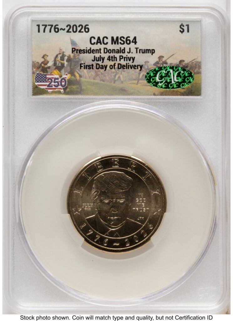 2026 Modern Bullion Coins (2026 Semiquincentennial President Donald J. Trump $1 (Privy Mark) First Day of Delivery America 250)