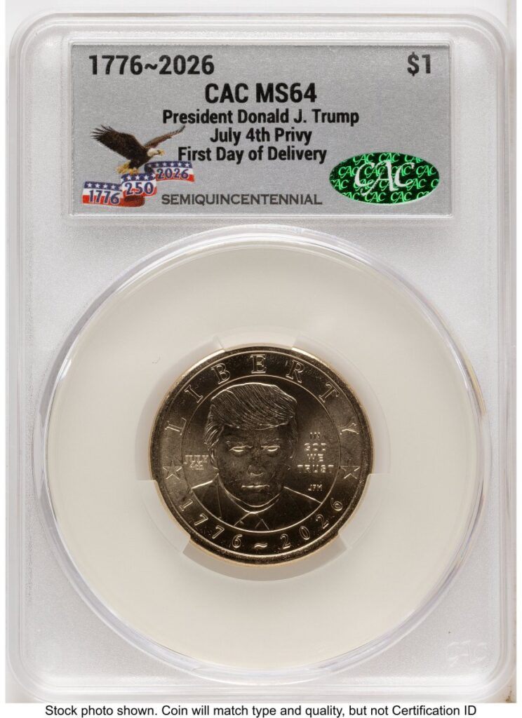 2026 Modern Bullion Coins (2026 Semiquincentennial President Donald J. Trump $1 (Privy Mark) First Day of Delivery America 250 Eagle with Banner Label)