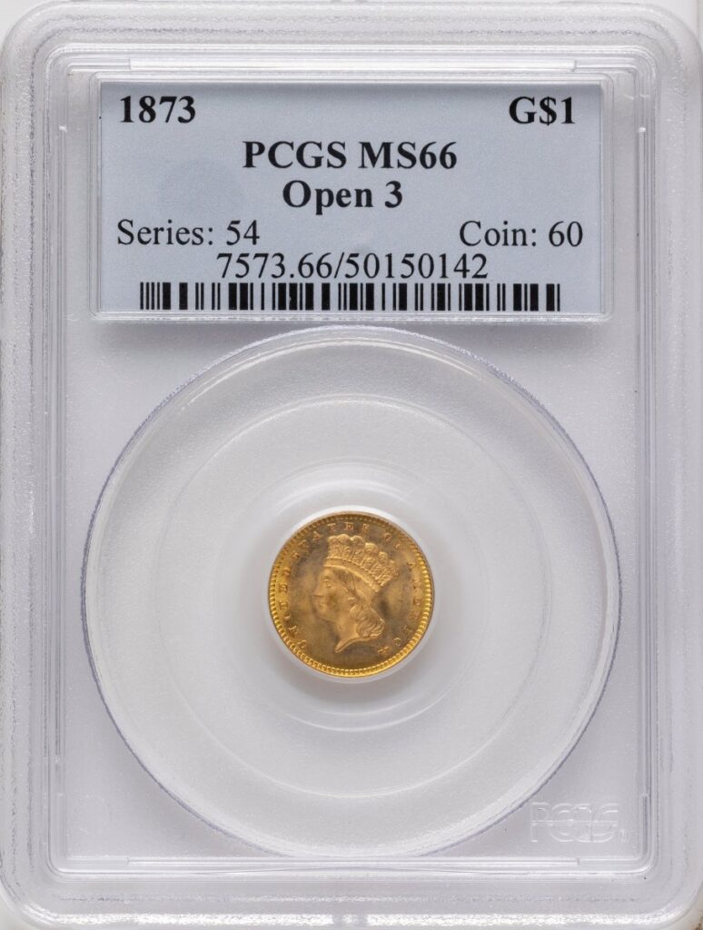 1873 Gold Dollars (1873 G$1 OPEN 3, MS)