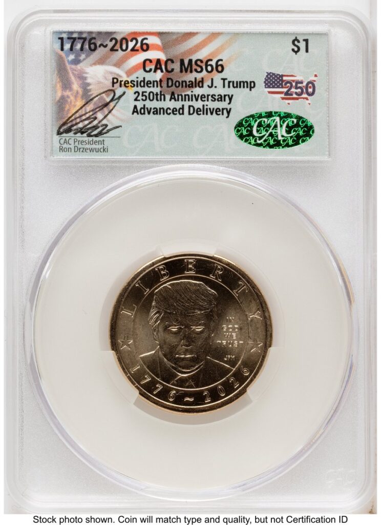 2026 Modern Bullion Coins (2026 Semiquincentennial President Donald J. Trump $1 Advanced Delivery Ron Drzewucki America 250)