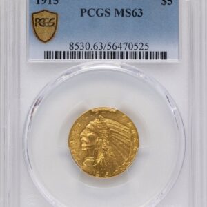 1915 Indian Half Eagles (1915 $5 PCGS Secure)