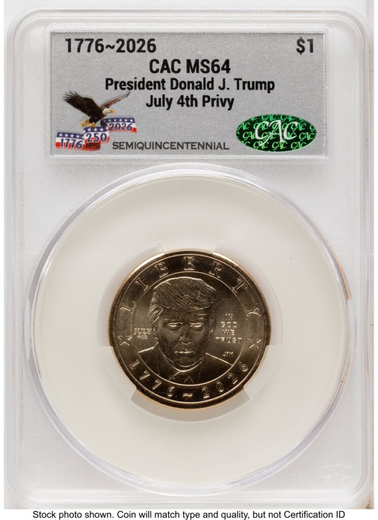 2026 Modern Bullion Coins (2026 Semiquincentennial President Donald J. Trump $1 (Privy Mark) America 250 Eagle with Banner Label)