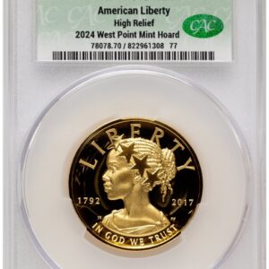 2017-W Modern Bullion Coins (2017-W G$100 American Liberty High Relief, DC 2024 West Point Mint Hoard Non Designation)
