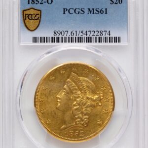1852-O Liberty Double Eagles (1852-O $20 PCGS Secure)