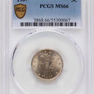 1907 Liberty Nickels (1907 5C PCGS Secure)